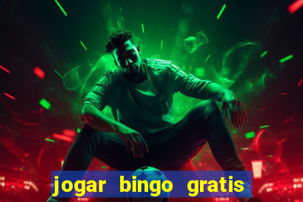 jogar bingo gratis no lotoplay