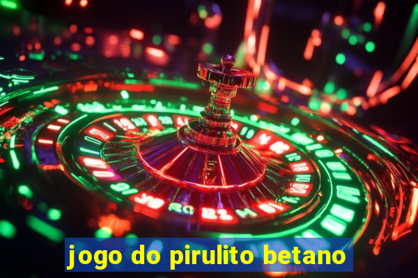 jogo do pirulito betano