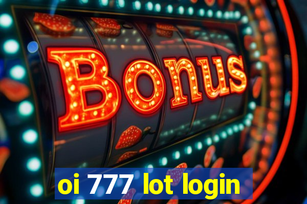 oi 777 lot login