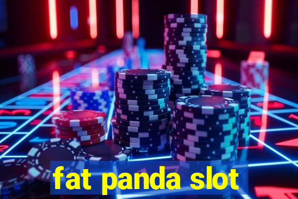 fat panda slot