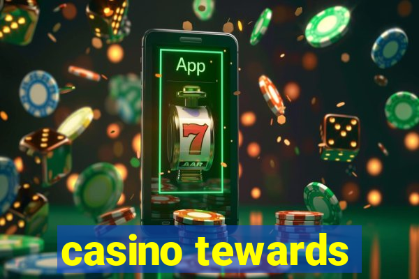 casino tewards