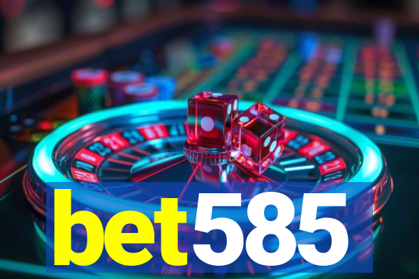 bet585