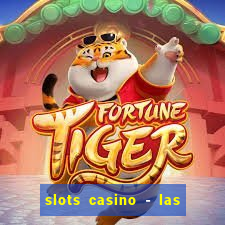 slots casino - las vegas slots download