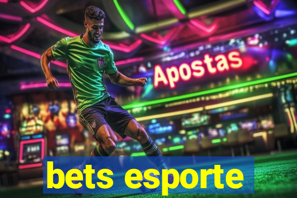 bets esporte