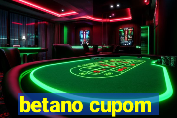 betano cupom