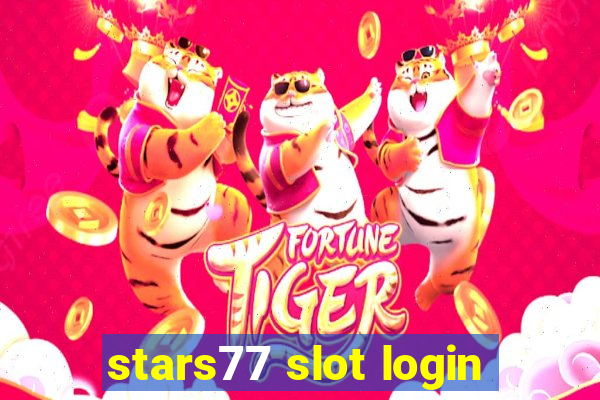 stars77 slot login