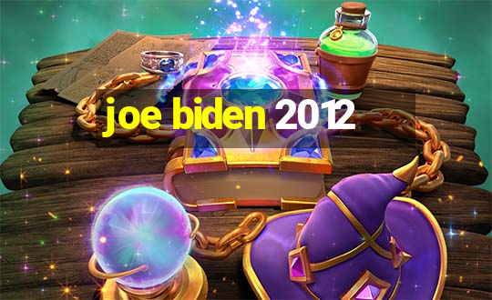 joe biden 2012