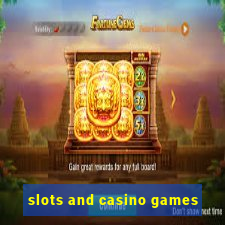 slots and casino games