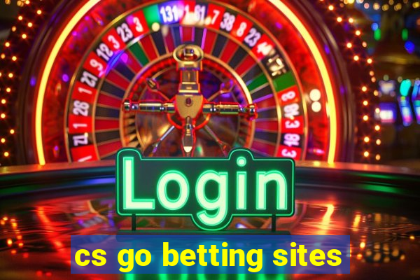 cs go betting sites