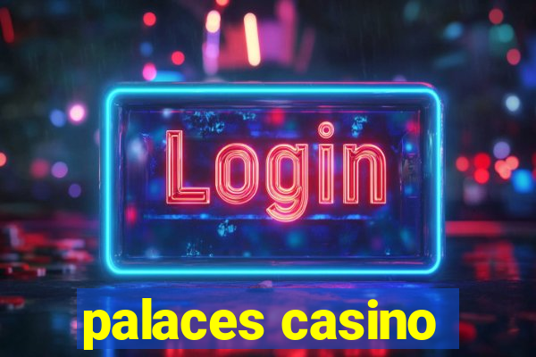 palaces casino