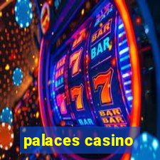 palaces casino