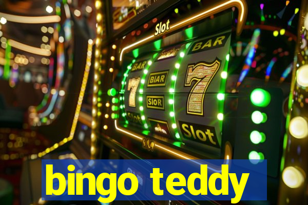 bingo teddy