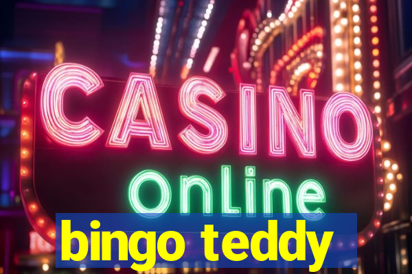 bingo teddy