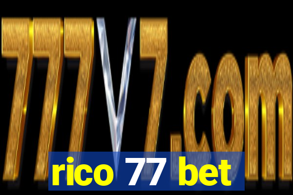 rico 77 bet