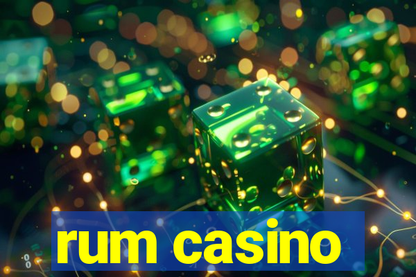 rum casino