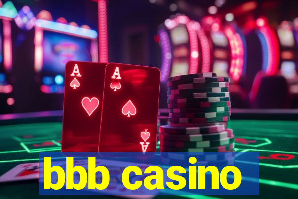 bbb casino