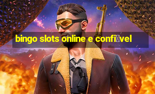 bingo slots online e confi谩vel