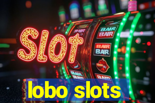 lobo slots