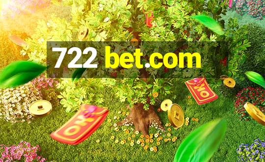 722 bet.com