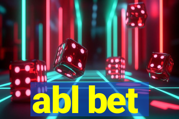 abl bet