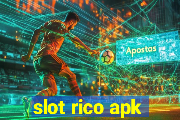 slot rico apk