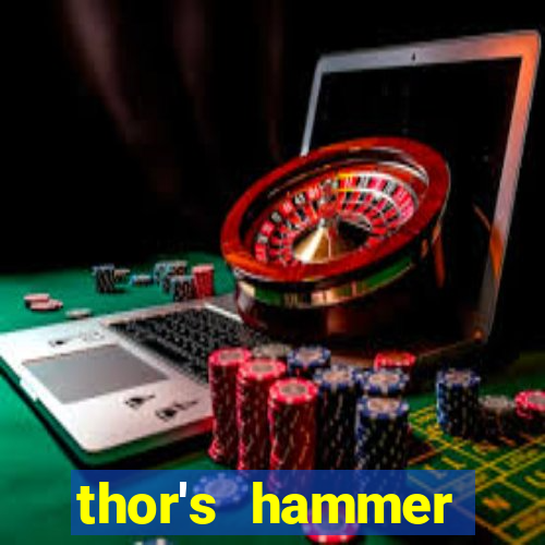 thor's hammer strike slot