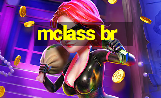 mclass br