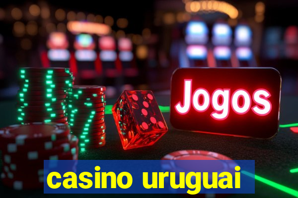 casino uruguai