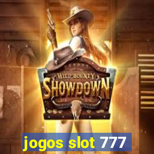 jogos slot 777