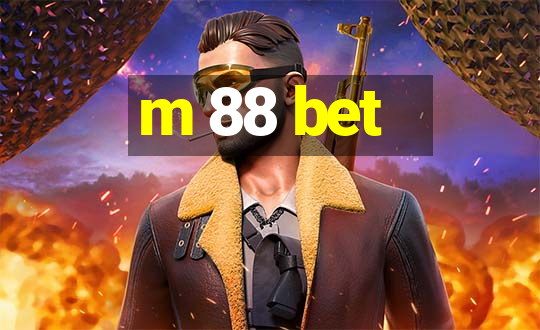 m 88 bet