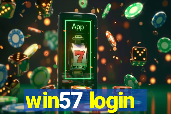 win57 login