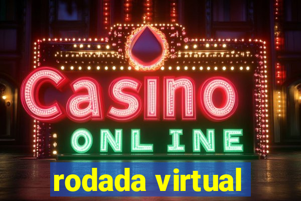 rodada virtual