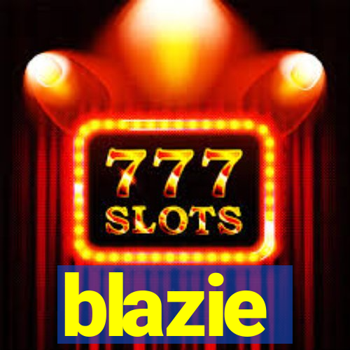 blazie