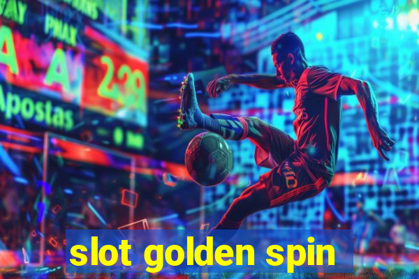 slot golden spin