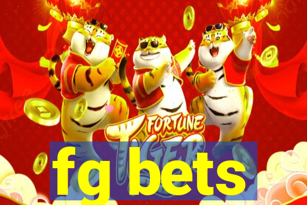 fg bets