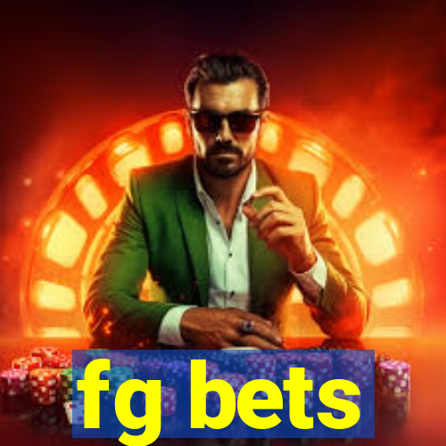 fg bets