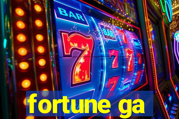 fortune ga