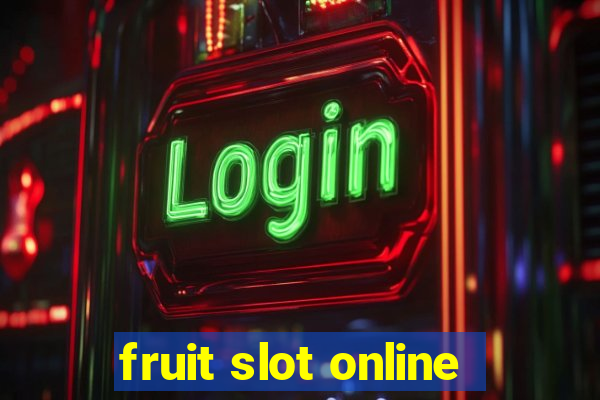 fruit slot online