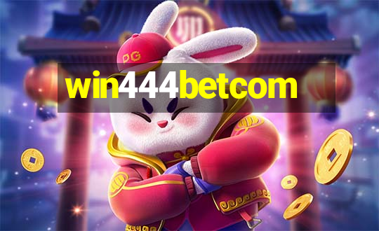 win444betcom