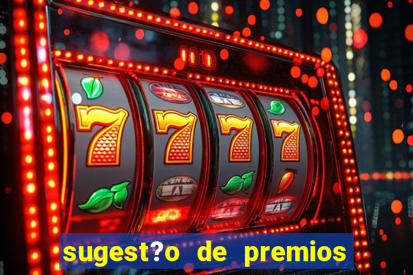 sugest?o de premios para bingo