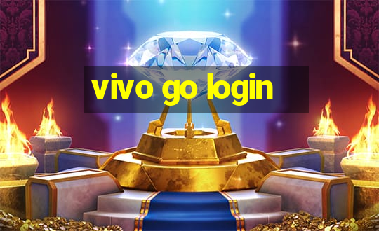 vivo go login