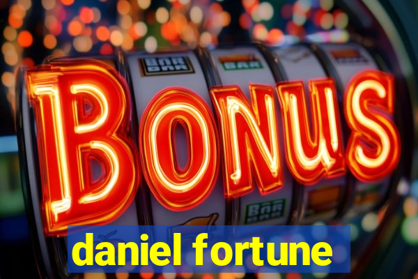 daniel fortune