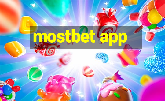 mostbet app