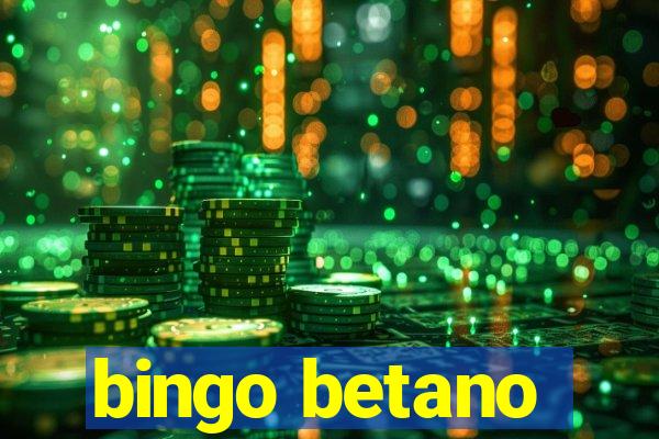 bingo betano