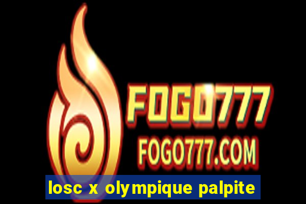 losc x olympique palpite