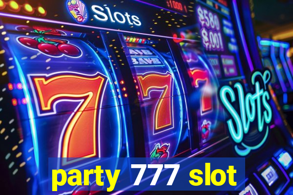 party 777 slot