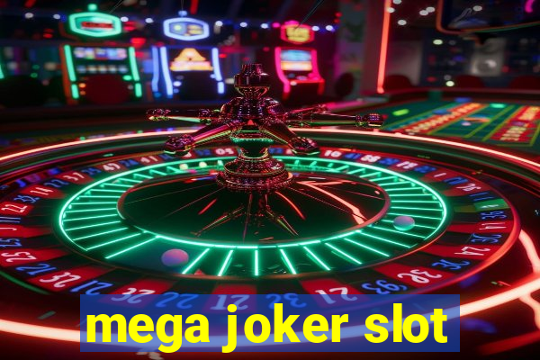 mega joker slot