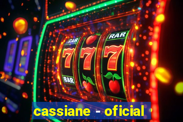 cassiane - oficial