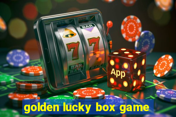 golden lucky box game