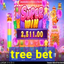 tree bet